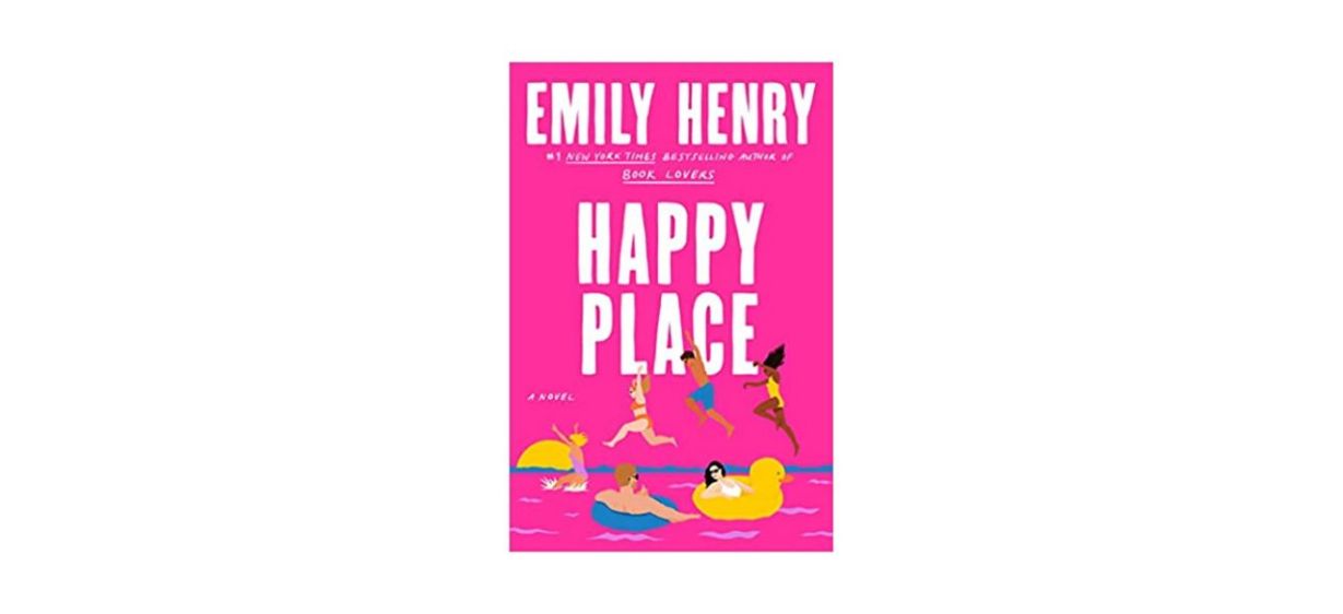 Best Happy Place by Emily Henry Best Happy Place by Emily Henry