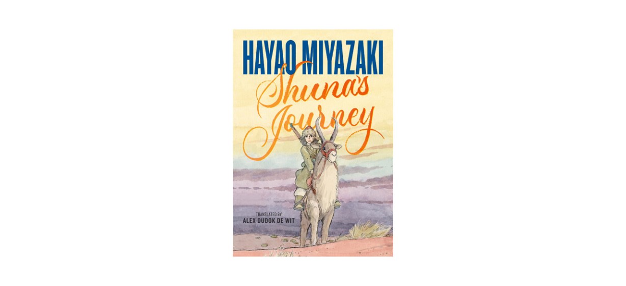Best &quot;Shuna’s Journey&quot; book by Hayao Miyazaki