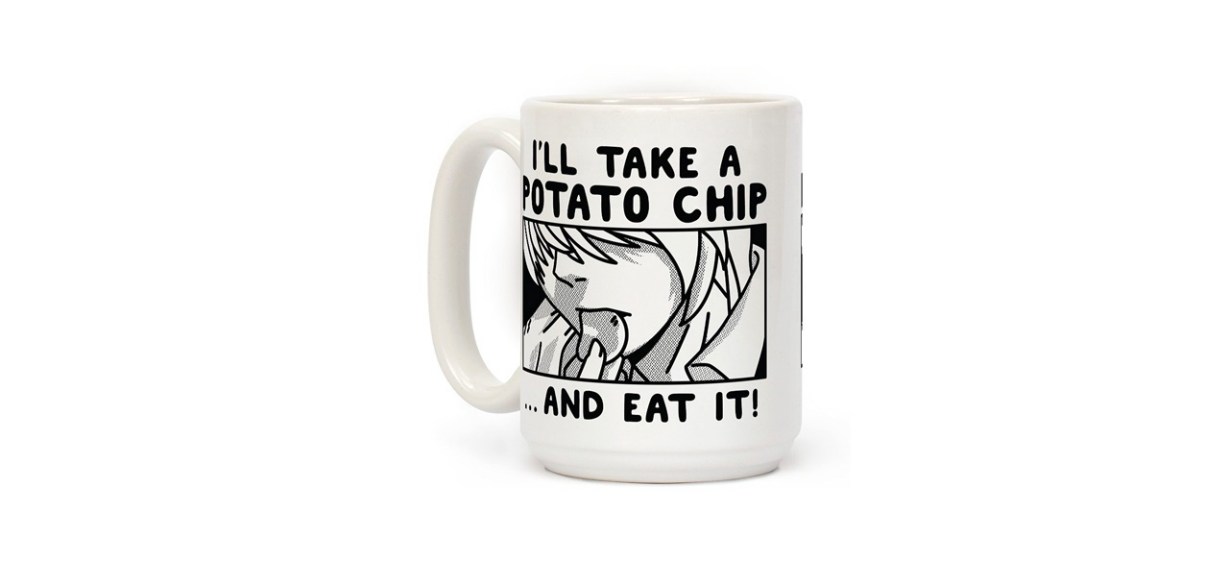 LookHUMAN I Take a Potato Chip And Eat It White 15 Ounce Ceramic Coffee Mug