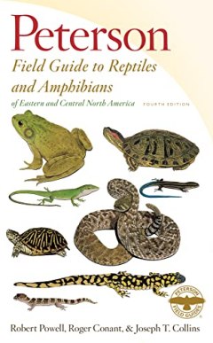 Peterson Field Guide to Reptiles and Amphibians of Eastern and Central North America, Fourth Edition